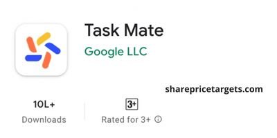 Google Task Mate App - पैसे कमाने का एप्प 2022